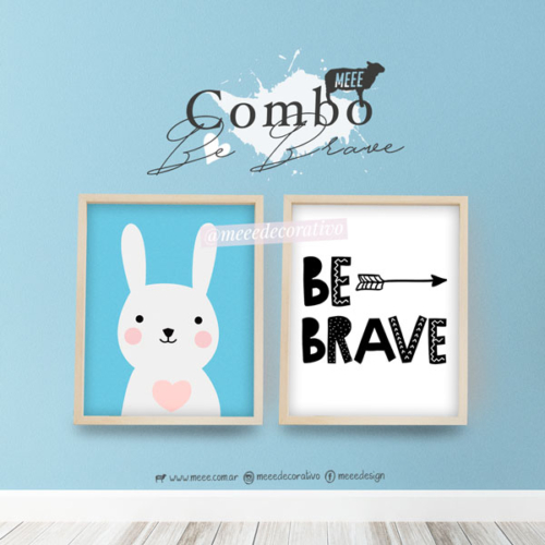combo de cuadros con laminas Be Brave y conejo infantil Meee